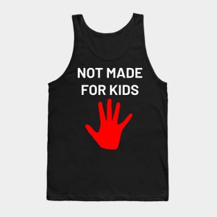 Not Made for Kids COPPA Protest Tank Top